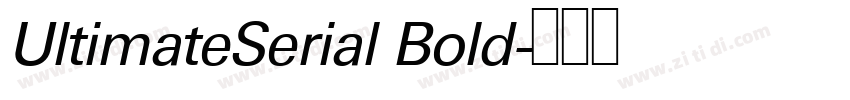 UltimateSerial Bold字体转换